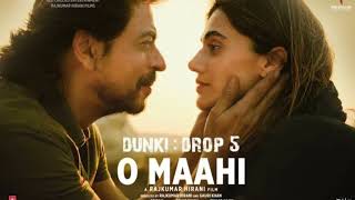 O Mahi Lofi Music Arijit Sigh , Sharukh Khan And Tapsee Pannu Slowed And Reverb By Drisht