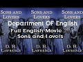 Subscribe| Sons and Lovers is a 1913 novel by the English writer D. H. Lawrence ||Full English Movie