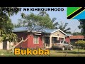 Where the RICH LIVE in Bukoba !!! Tanzania