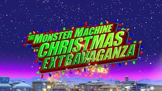 Monster Machine Christmas Extravaganza