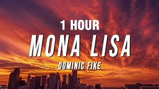 [1 Hour] Dominic Fike - Mona Lisa (Lyrics) From Spider-Man: Across The Spider-Verse