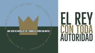 La Autoridad de Cristo y el Discipulado (Mateo 8-9)
