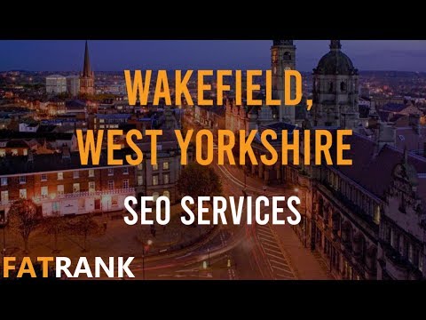SEO Wakefield Services | 📍 West Yorkshire Search Engine Optimisation 📍