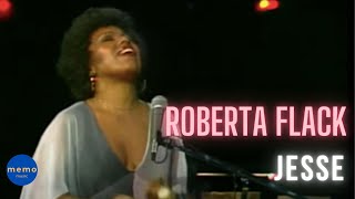 Watch Roberta Flack Jesse video