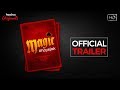 Magic Hoyejak (ম্যাজিক হয়ে যাক) | Official Trailer | TC The Mentalist | Hoichoi | SVF
