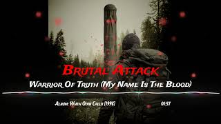 Watch Brutal Attack Warrior Of Truth video
