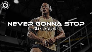 Neffex - Never Gonna Stop (Lyrics Video)
