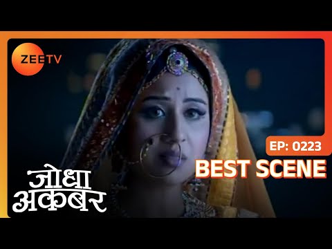 Jodha Akbar - Episode 223 - Best Scene
