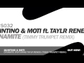 Quintino & MOTi ft. Taylr Renee - Dynamite (Timmy Trumpet Remix)