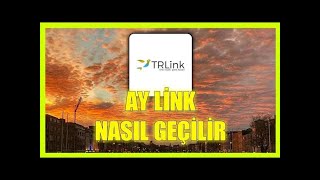 Ay.link Tl.link Nasıl Geçilir Sesli Anlatım