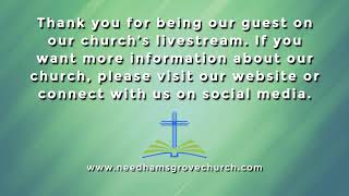Needhams Grove Baptist Church - LiveStream