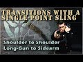 Single-Point Sling Transitions: Shoulder-to-Shoulder & Transition-to-Handgun