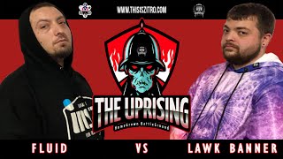 Fluid vs Lawk Banner | Hosted by Zitrothegreat, Tu Sabe, & JDY | Homegrown Battleground