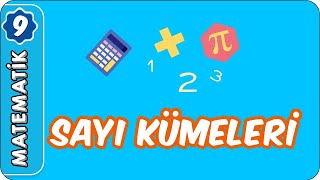 Sayı Kümeleri 9. Sınıf Matematik