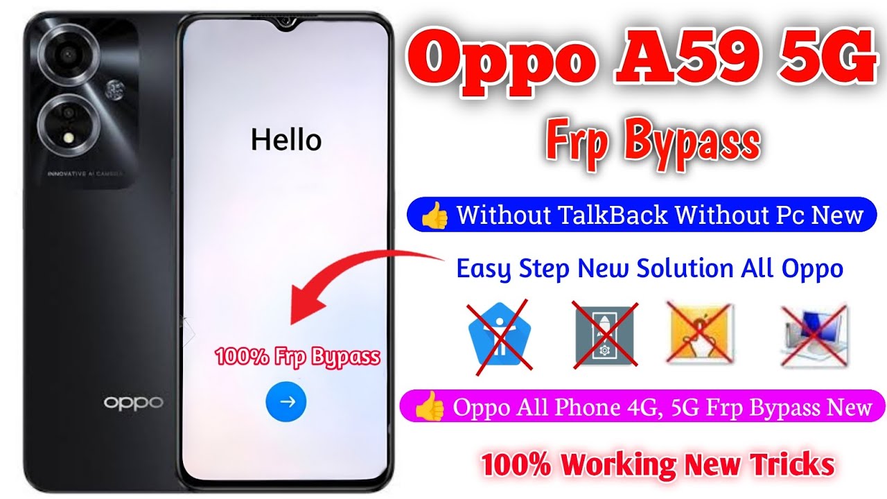 Oppo A59 5G FRP Bypass | Oppo A59 5G (CPH2617) Google Oppo A59 5G FRP Bypass | Oppo A59 5G (CPH2617) Google