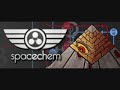 Spacechem - Under Construction