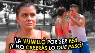 La Humilló Por Ser Fea Y No Creerás Lo Que Pasó Juan Sebastián Herrera