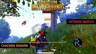 PUBG MOBILE | INTENSE MATCH CHICKEN DINNER IN SANHOK MAP FUN GAMEPLAY