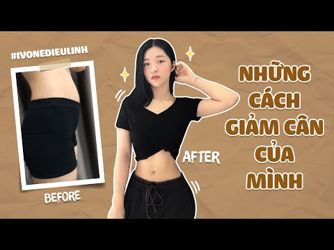 4 phương pháp giúp mình giảm béo thành công - Giảm cân tại nhà | Ivone Diệu Linh