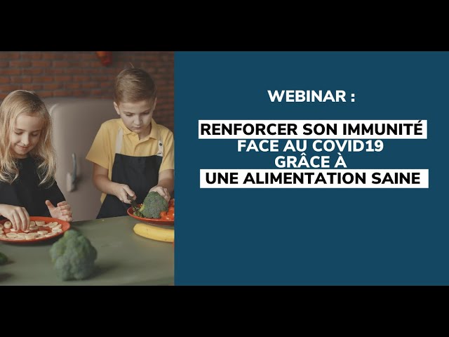 Webinar Alimentation saine et immunité, spécial Covid-19 avec YoopiesAtWork - replay du 05/05/2020