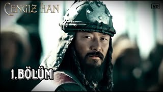 Cengi̇z Han 1.Bölüm Full