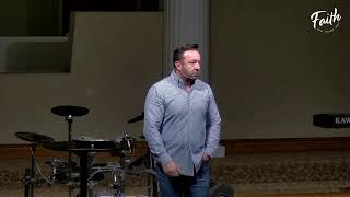Faith Baptist Church - Sunday Morning Worship