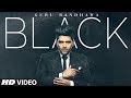 Guru Randhawa: BLACK (Official Video) Bhushan Kumar | Bunty Bains, Davvy S, Preet S, Krishna M