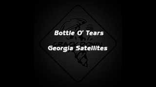 Watch Georgia Satellites Bottle O Tears video