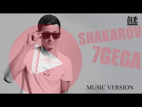 Shakarov - 7Gega