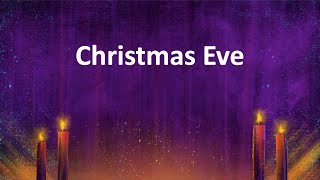 Christmas Eve Service