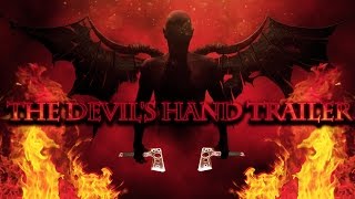 The Devil's Hand Trailer