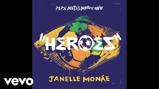 Watch Janelle Monae Heroes video