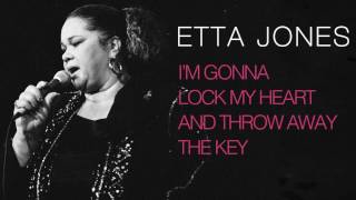 Watch Etta Jones Im Gonna Lock My Heart And Throw Away The Key video