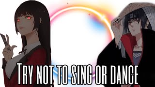 If You Sing Or Dance You Lose *Anime Edition*