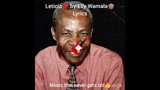 Leticia by Elly Wamala with Lyrics