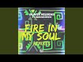 Fire In My Soul (Gil Sanders Remix) Fire In My Soul (Gil Sanders Remix)
