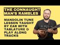 The Connaughtman's Rambles (With Tabs & Play Along Tracks) - Mandolin Lesson