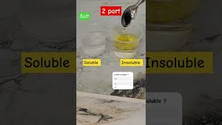 Soluble Or Insoluble - Science Experiment