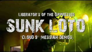 Watch Sunk Loto Cloud 9 video