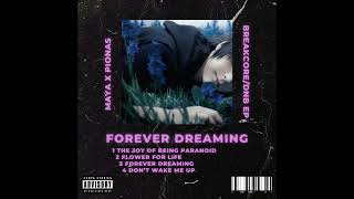 Forever Dreaming (Full Ep)