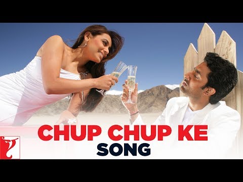 Chup Chup Ke - Song - Bunty Aur Babli - Abhishek Bachchan |...