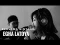 EGHA DE LATOYA - BERSAMA BINTANG (DRIVE) - LIVE ACOUSTIC