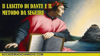 Il lascito di Dante all’Italia: il metodo da seguire