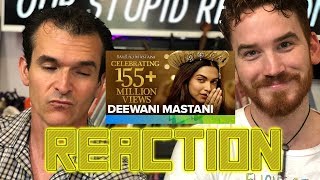 Deewani Mastani Song | Bajirao Mastani REACTION!!