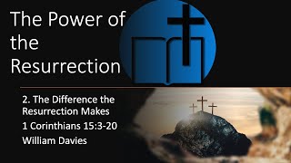 1 May 2022 The Power of the Resurrection 2