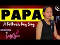"PAPA" A Father's Day Song by LadyGine | Dance with my father - Bisaya Version