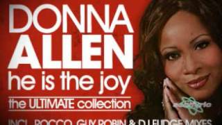 Watch Donna Allen He Is The Joy video