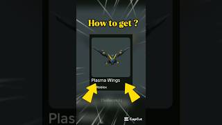 How To Get Roblox Free Plasma Wings