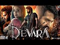 Devara New (2024) Released Hindi Dubbed Full Ation Movie I Jr NTR, Saif Ali Khan,Jagapathi Babu Film