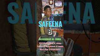 Muhammad Al-Emma Na Isah Ayagi Safeena 2020 Official Music